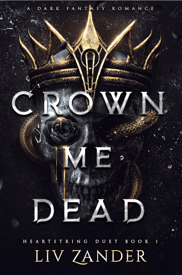 Crown Me Dead by Liv Zander book cover
