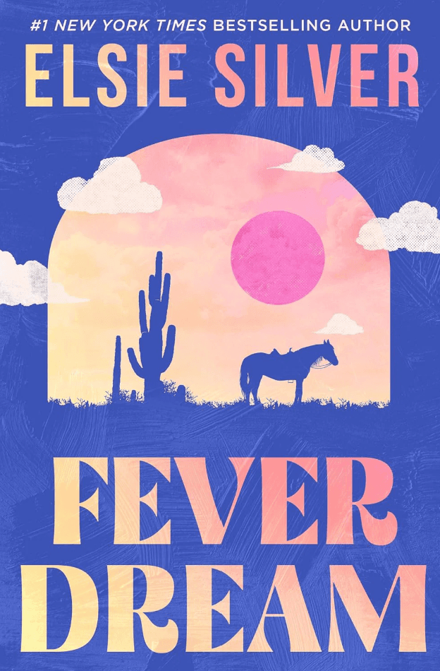 Fever Dream by Elsie Silver book cover